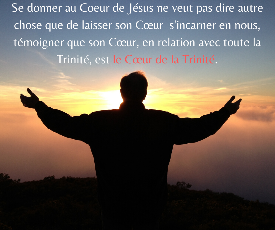 Se donner au Cœur de Jésus, pur rayonner son Amour